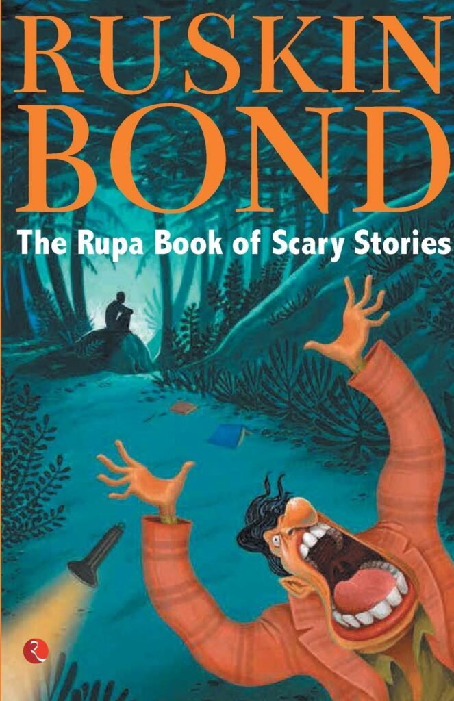 The Rupa Book of Scary Stories by Ruskin Bond