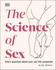 The Science of Sex by DK