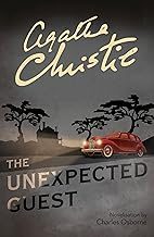 The Unexpected Guest by Agatha Christie