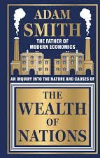 The Wealth of Nations by Adam Smith