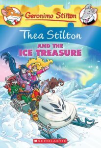 Geronimo Stilton: Thea Stilton and the Ice Treasure by Alessandro Battan and Elisabetta Dami