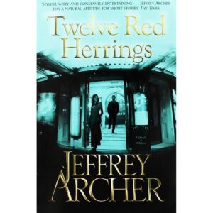 Twelve Red Herrings by Jeffrey Archer