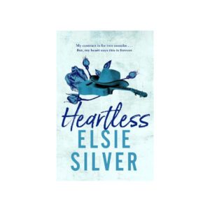 Heartless by Elsie Silver