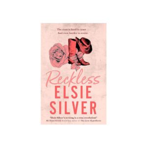 Reckless by Elsie Silver