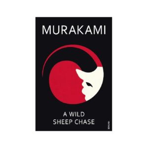 A Wild Sheep Chase by Haruki Murakami