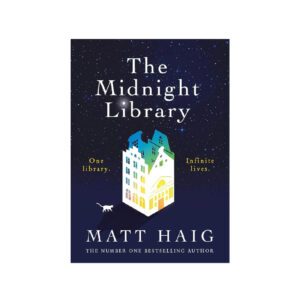 The Midnight Library by Matt Haig