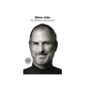 Steve Jobs: The Exclusive Biography - Softcover