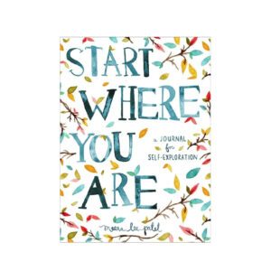 Start Where You Are by Meera Lee Patel