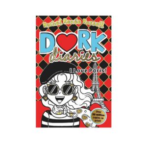 Dork diaries: i love paris!