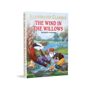 The Wind in the Willows : Illustrated Abridged Children Classics English Novel with Review Questions: Illustrated Abridged Children Classics English ... Questions (Hardback) (Illustrated Classics)