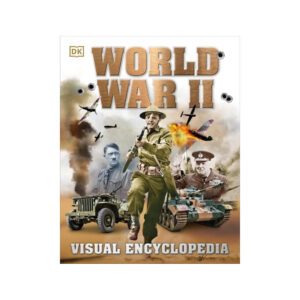 World War II - Visual Encyclopedia