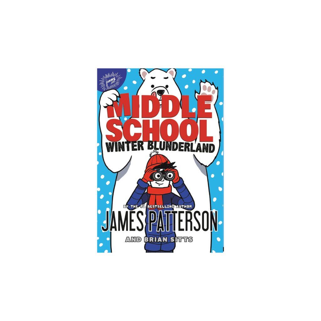 Middle School: Winter Blunderland (Middle School, 15)