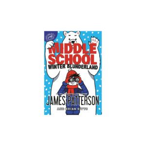 Middle School: Winter Blunderland (Middle School, 15)