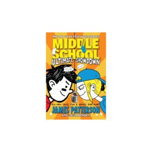 Middle School: Ultimate Showdown by James Patterson