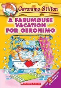GERONIMO STILTON: A FABUMOUSE VACATION