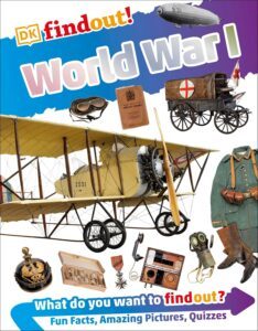 World War I by DKfindout!