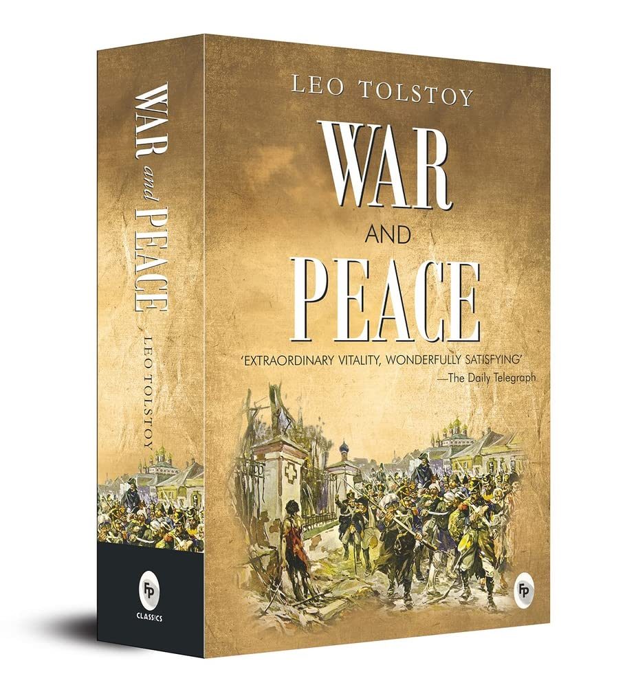 War and Peace by Leo Tolstoy