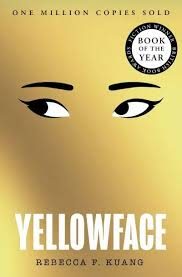 Yellowface by Rebecca F. Kuang