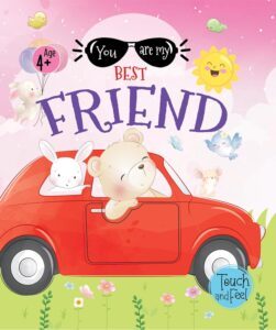 You Are My Best Friend (Age 4+)