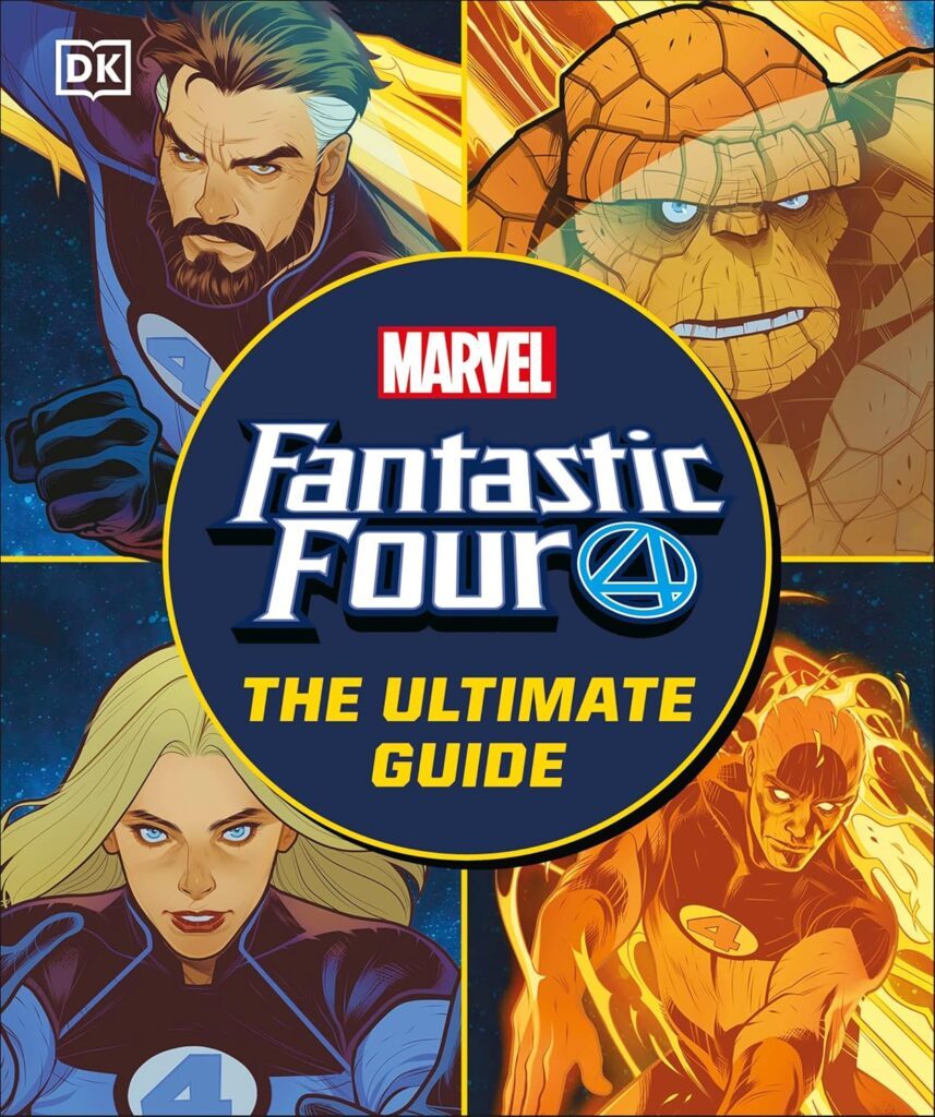 Fantastic Four The Ultimate Guide by DK