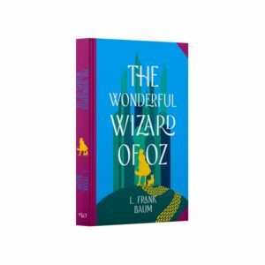 The Wonderful Wizard of Oz by L. Frank Baum