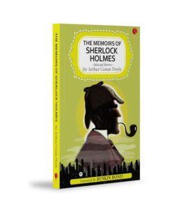 The Memoirs of Sherlock Holmes by Sir Arthur Conan Doyle