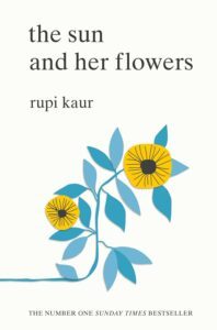 The Sun and her flowers by Rupi Kaur